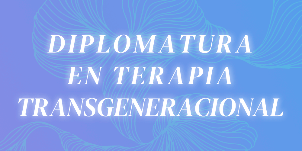 curso-formacion-Diplomatura-en-Terapia-Transgeneracional-astroconstelaciones